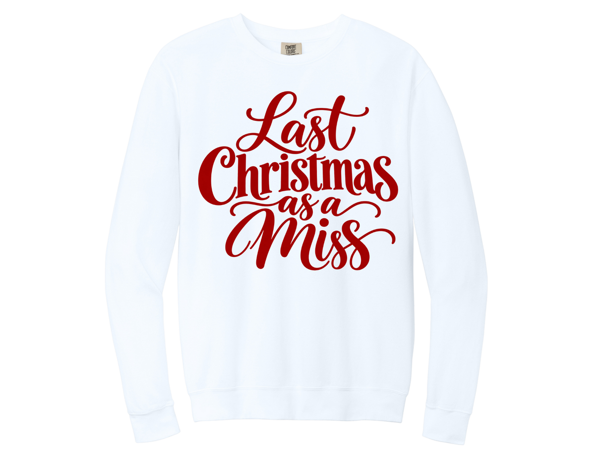 Last Christmas As A Miss