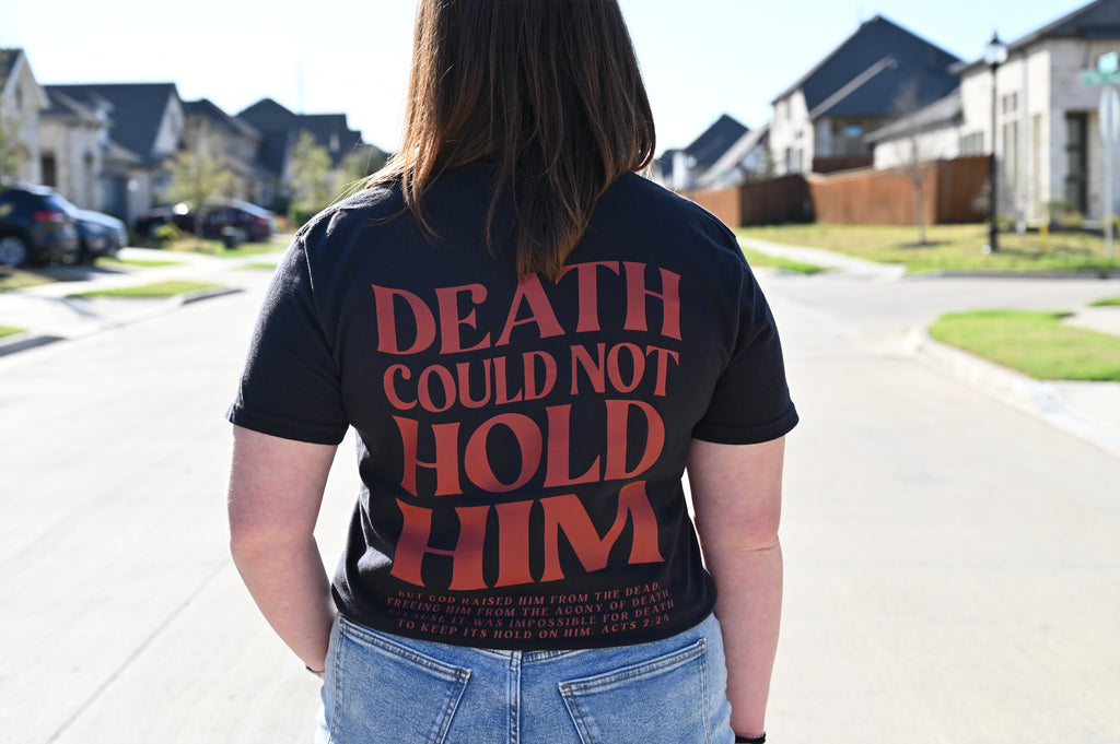 Death Could Not Hold Him