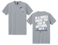 In A World Where You Can Be Anything, Be A Chaparral