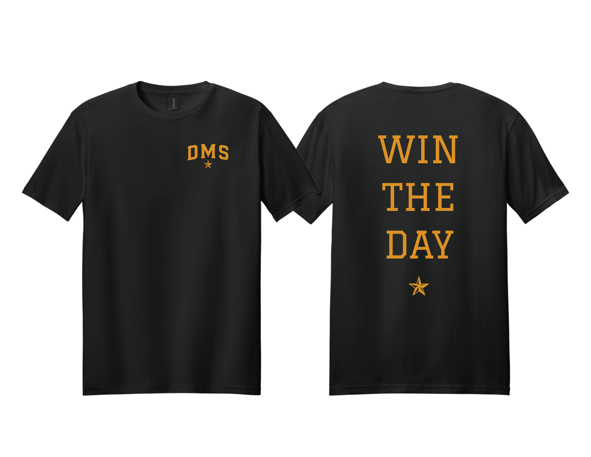 DMS - WIN THE DAY T-Shirt