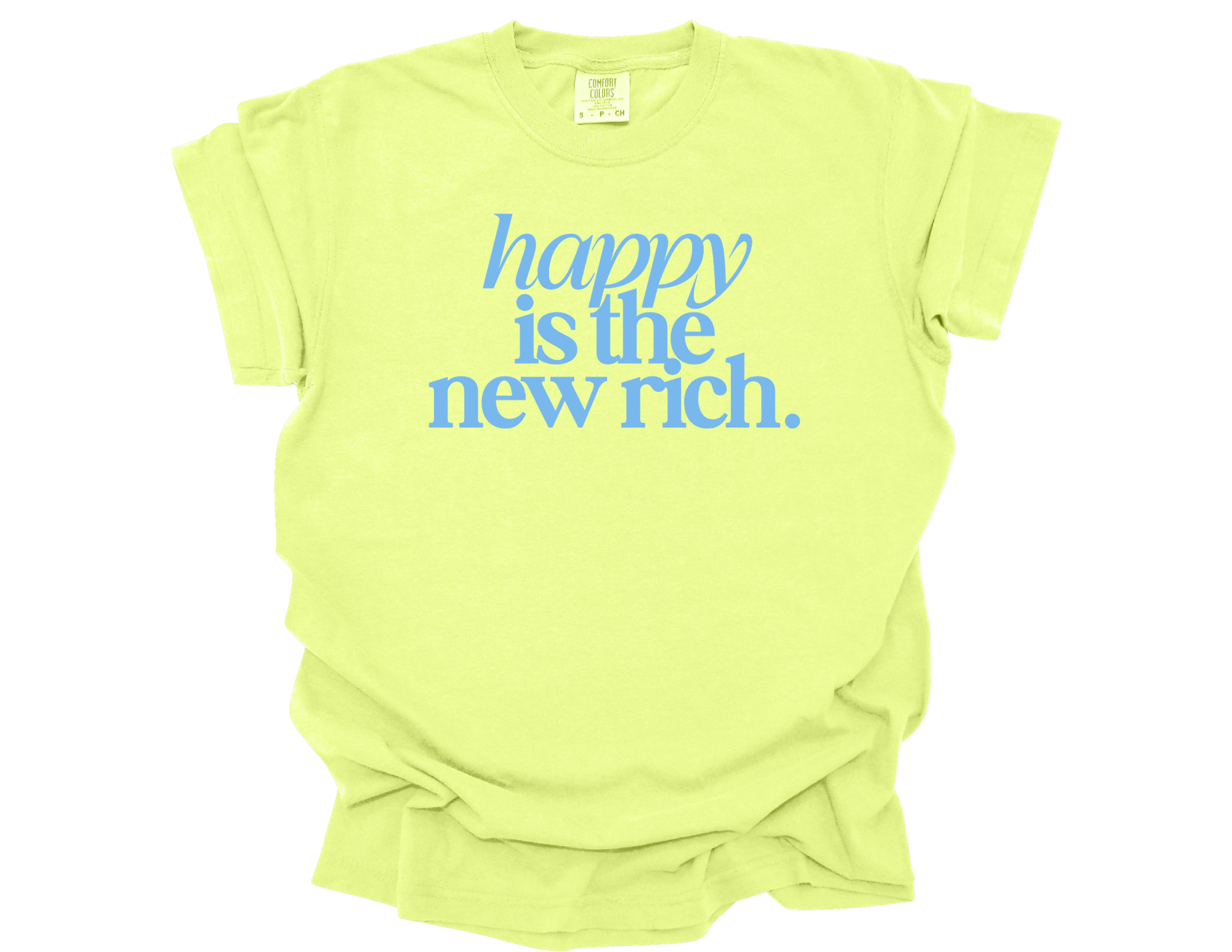 Happy Is The New Rich