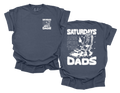 Saturdays Are For The Dads Shirt