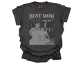 Best Mom Since Custom