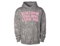 You Look Like You Love Me Camo